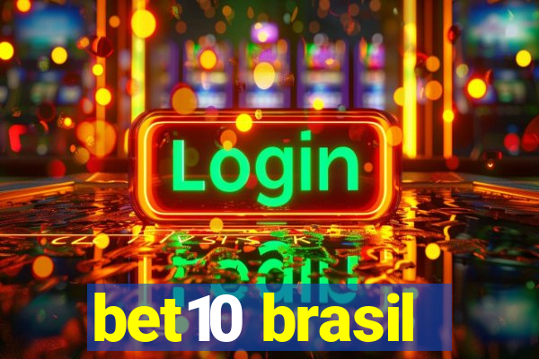 bet10 brasil